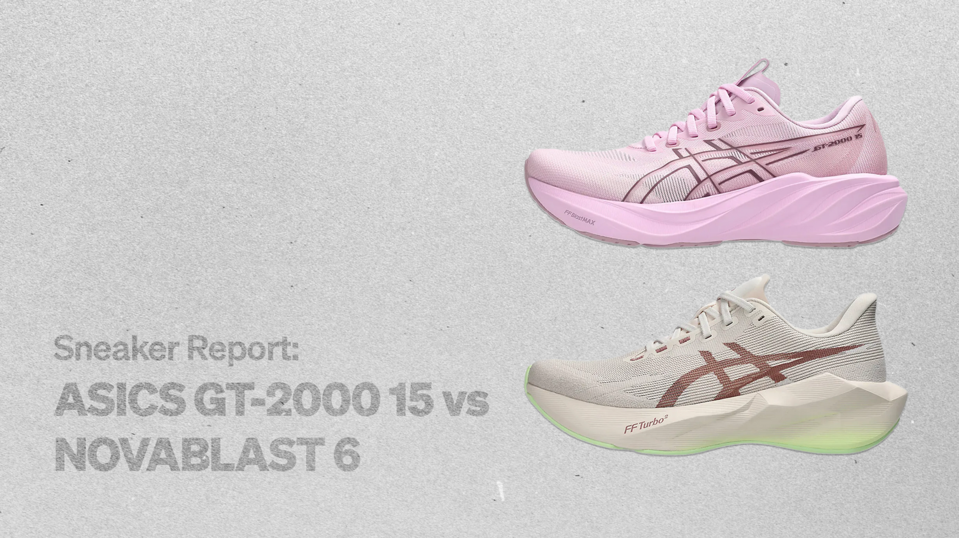Sneaker Report: ASICS GT-2000 15 vs NOVABLAST 6